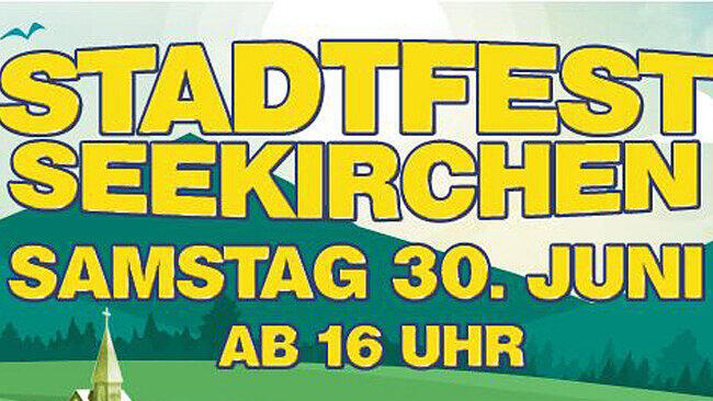Gewinne Eintrittskarten für das Stadtfest Seekirchen!